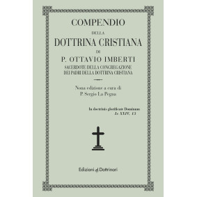 COMPENDIO DELLA DOTTRINA CRISTIANA COMPENDIO DELLA DOTTRINA CRISTIANA
