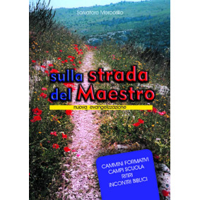 SULLA STRADA DEL MAESTRO