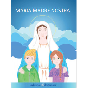 MARIA MADRE NOSTRA