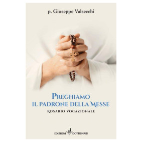 PREGHIAMO IL PADRONE DELLE MESSE 