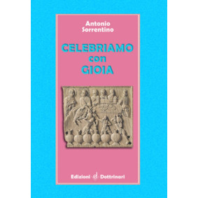 CELEBRIAMO CON GIOIA 3A EDIZ. - A. SORRENTINO