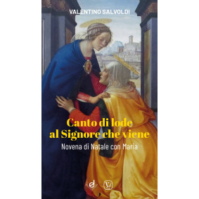 CANTO DI LODE AL SIGNORE CHE VIENE - SALVOLDI