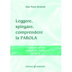 LEGGERE,... LA PAROLA - ANNO A