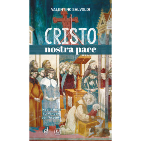 CRISTO NOSTRA PACE - V. SALVORDI