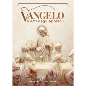 VANGELO E ATTI DEGLI APOSTOLI